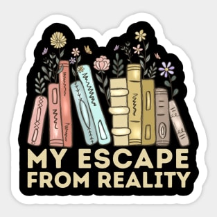 Book Lover Quote My Escape From Reality Sticker